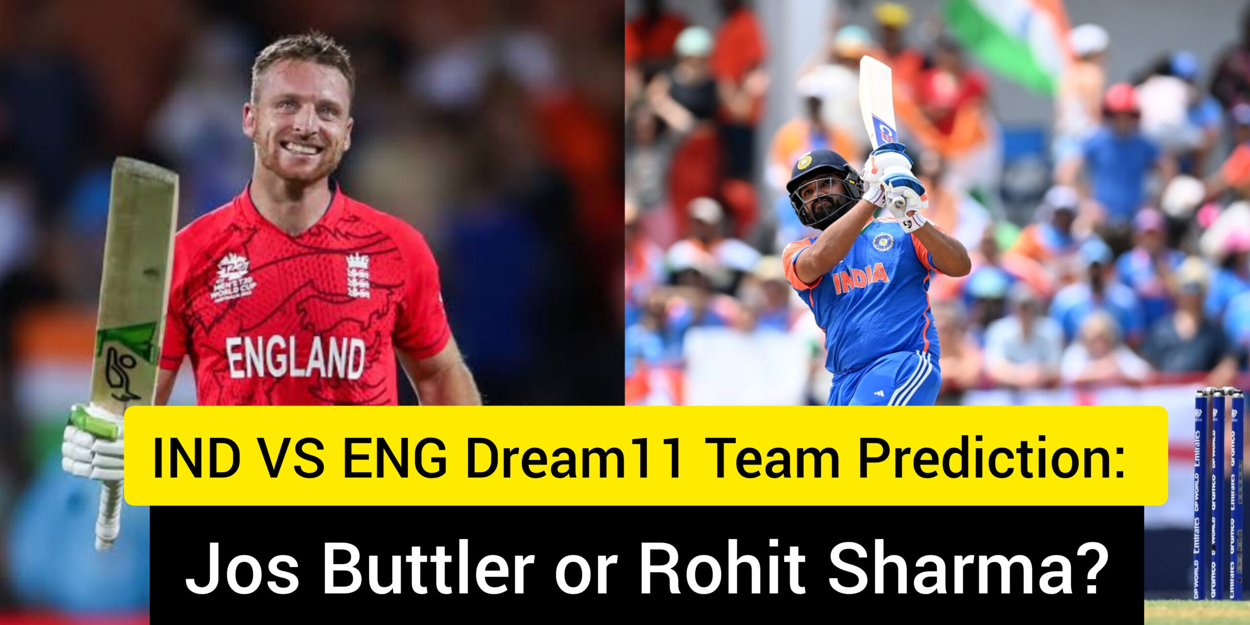 IND VS ENG Dream11 Team Prediction: Jos Buttler or Rohit Sharma? Check Out the Final Team!